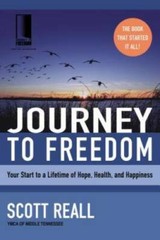 Journey to Freedom: Your Start to a Lifetime of Hope, Health, and Ha – GOOD
