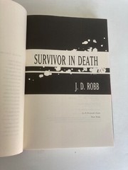 Survivor in Death by J. D. Robb, Hardcover 376 pages, Like New condition
