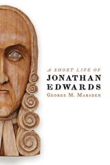 A Short Life of Jonathan Edwards (Library of Religious Biography) – GOOD