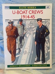 U-Boat Crews 1914-45 by Gordon Williamson (1995, Trade Paperback)