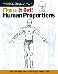 Figure It Out! Human Proportions: Draw the Head and Figure Right Every Ti – GOOD