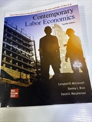 ISE Contemporary Labor Economics by McConnell, Campbell [Paperback]