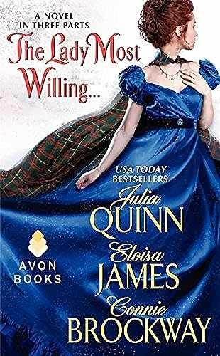 The Lady Most Willing…: A – Paperback, by Quinn Julia; James – Very Good x