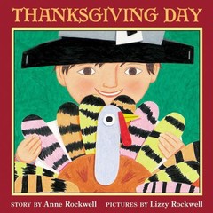 Thanksgiving Day – Rockwell, Anne – Acceptable – See condition notes