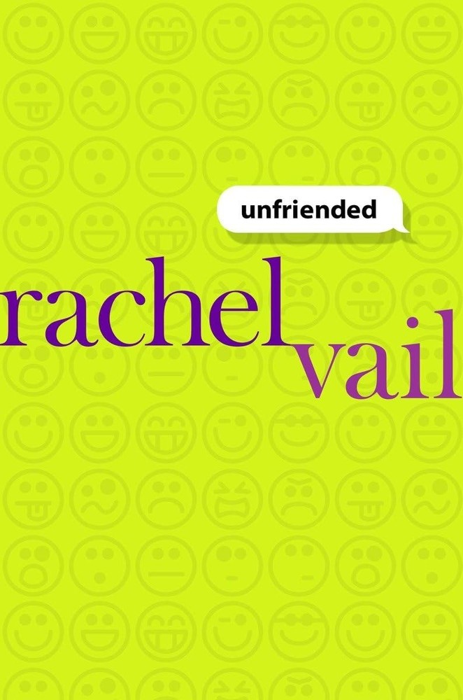 Unfriended – hardcover Vail, Rachel