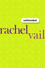 Unfriended – hardcover Vail, Rachel