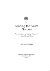Tending the Soul’s Garden: Permaculture as a Way Forward in Difficult Times, Rus