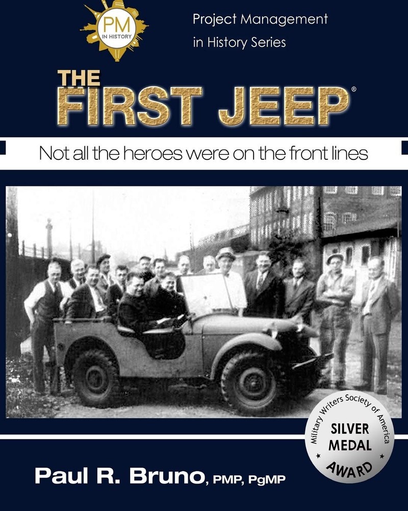 Project Management in History: The First Jeep (Project Management in History…