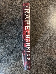 ✰ The Rape of Nanking ✰ Iris Chang Hardcover Dust Jacket WWII Military History