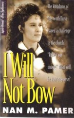 I Will Not Bow: Manifesting Holiness in an Unholy World – Paperback – VERY GOOD