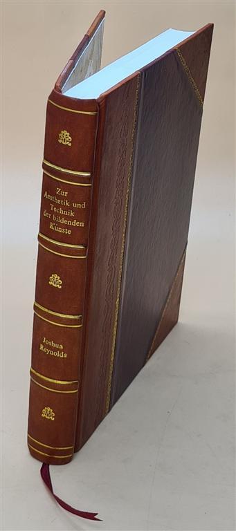 Zur Aesthetik Und Technik Der Bildenden Kunste : Akademische Red [Leather Bound]