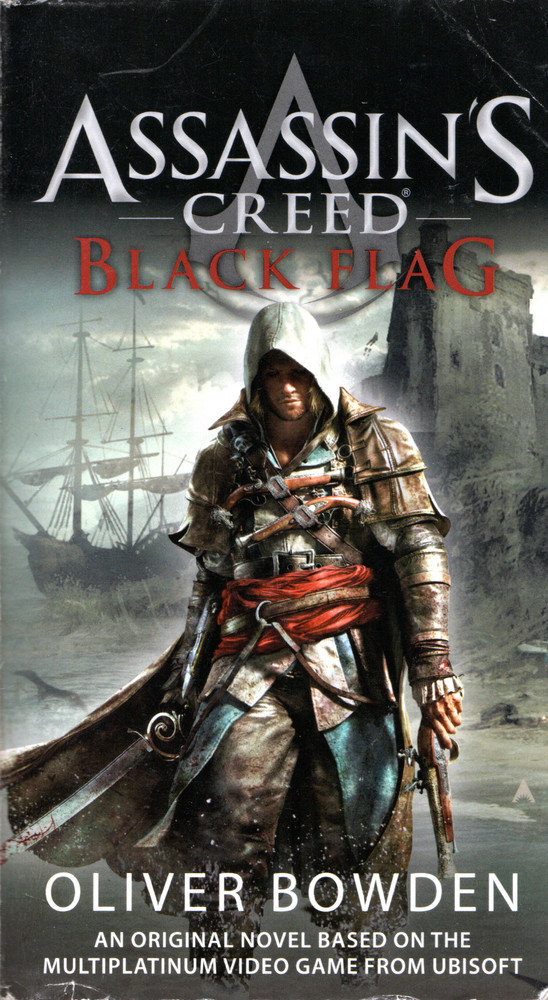 Black Flag by Oliver Bowden ( Ace Books | Premium Edition | 1st. Print | 2013 )
