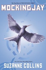New: MOCKINGJAY – Suzanne Collins, Hardcover