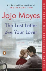 The Last Letter from Your Lover: A Novel – Paperback By Moyes, Jojo – GOOD
