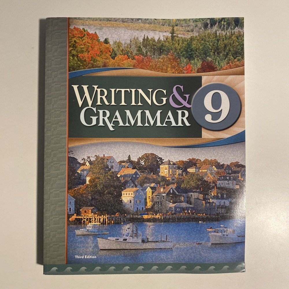 BJU Press Writing & Grammar 9 Student WorkText 3rd Edition Bob Jones Paperback