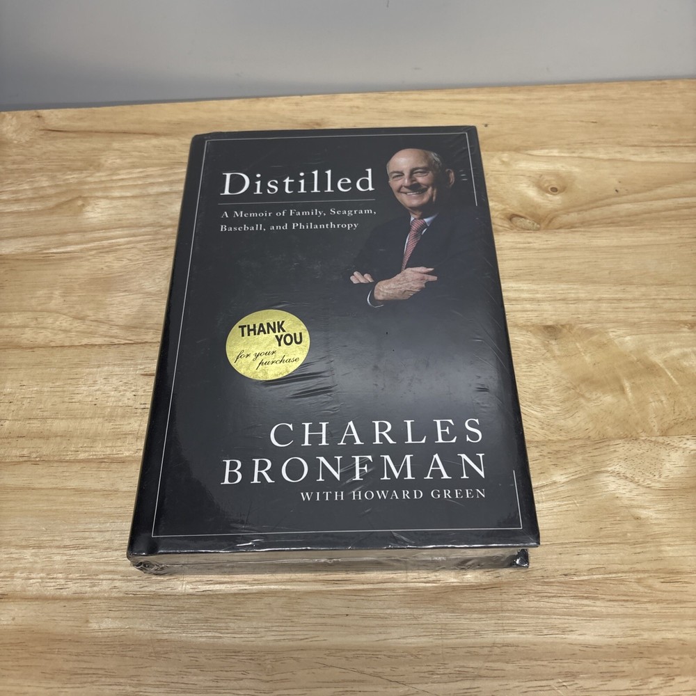 Distilled: A Memoir of Family, Seagram, Baseball, and Philanthropy
