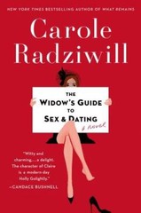 The Widow’s Guide to Sex and Dating: A Novel – Hardcover – VERY GOOD