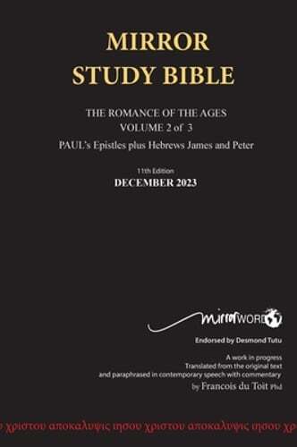 Hardback 12th Edition MARCH 2025 MIRROR STUDY BIBLE 490p VOLUME 2 OF 3 Paul’s