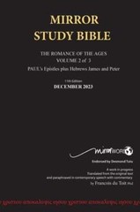 Hardback 12th Edition MARCH 2025 MIRROR STUDY BIBLE 490p VOLUME 2 OF 3 Paul’s