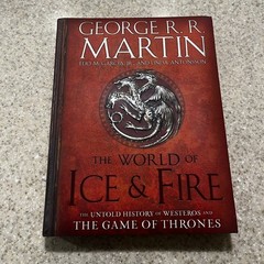 The World of Ice & Fire: The Untold History of Westeros and the Game of Thro…