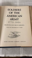 Soldiers of the American Army 1775-1954 Fritz Kredel HC DJ US Military Uniforms