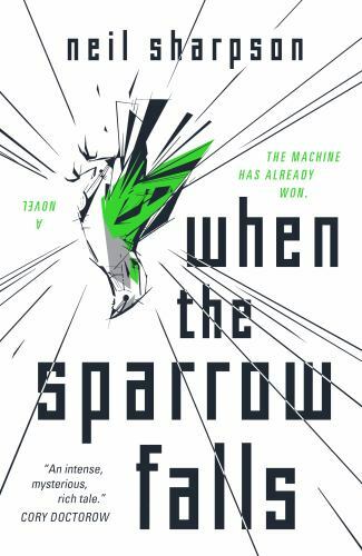 When the Sparrow Falls, Paperback by Sharpson, Neil, Brand New, Free shipping…