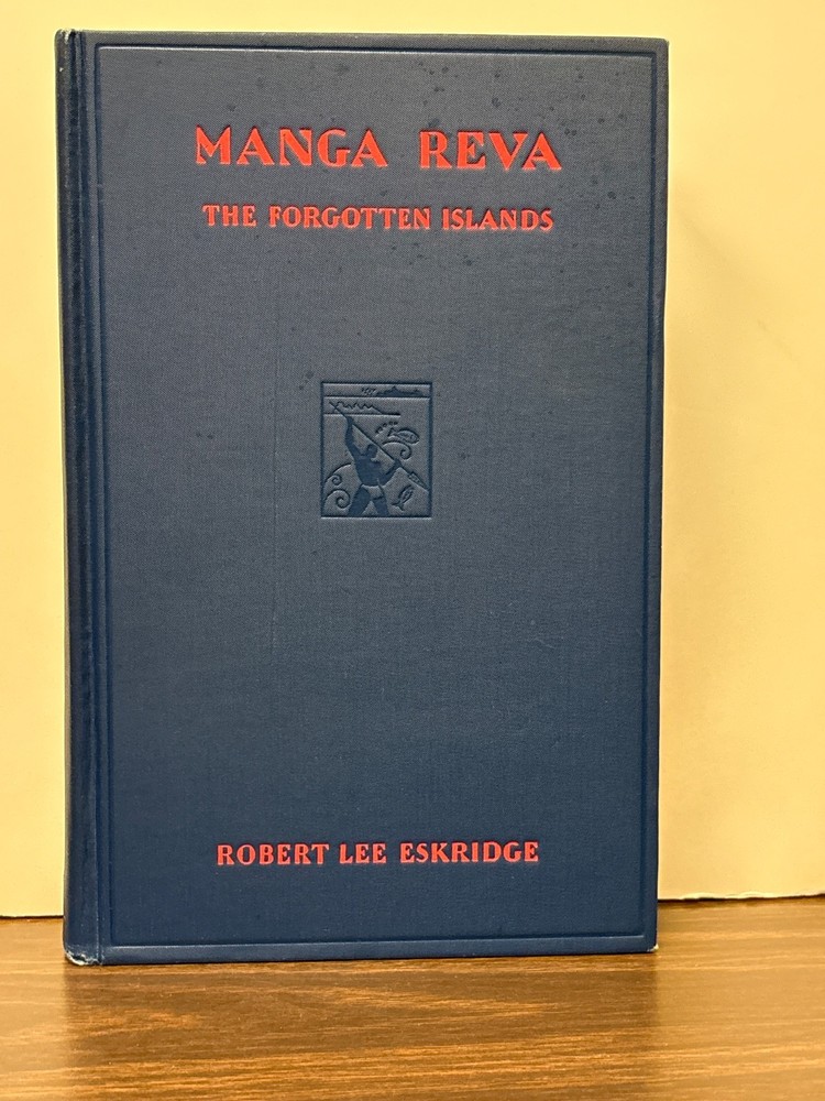 Manga Reva : The Forgotten Islands by Robert Lee Eskridge – 1st Edition – 1931
