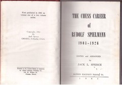The Chess Career Of Rudolf Spielmann Vol. 1