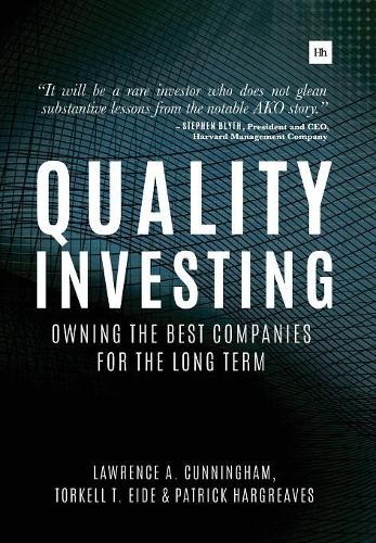 Lawrence A. Cunningham Torkell T. Eide Pa Quality Investi (Hardback) (UK IMPORT)