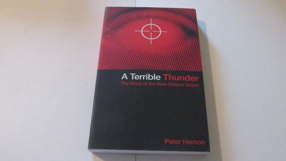 A Terrible Thunder: The Story of the New Orleans Sniper – paperback Hernon, …