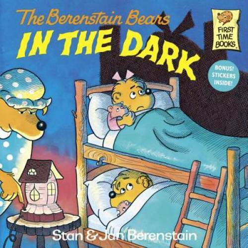 The Berenstain Bears in the Dark (First Time Books) – Paperback – GOOD