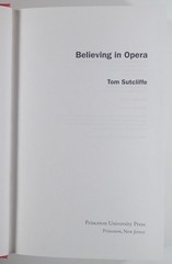 1996 BELIEVING IN OPERA Art History THEATRICAL INTERPRETATION critical theory