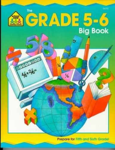 The Grade 5-6 Big Book – Paperback, by School Zone; Joan Hoffman – Acceptable p