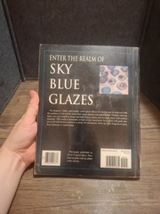Celadon Blues : Re-Create Ancient Chinese Celadon Glazes by Robert Tichane…