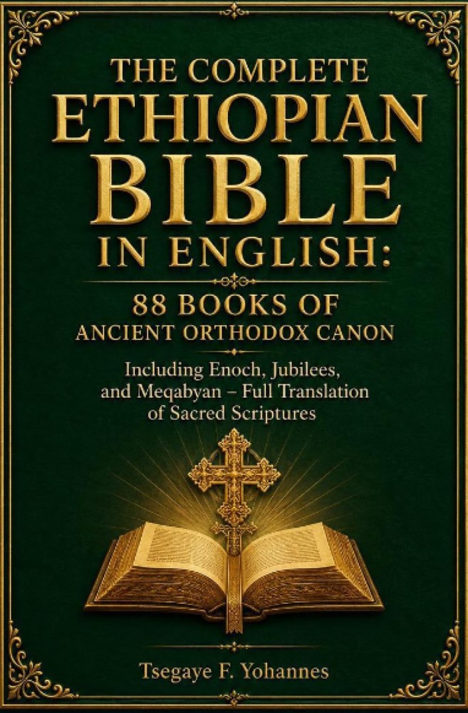 The Complete Ethiopian Bible in English: 88 Books of Ancient Orthodox Canon: Inc