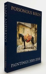 Poisonous Birds: Paintings by Esao Andrews 2019, Hardcover