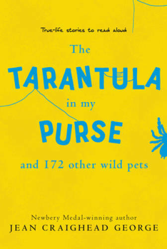 The Tarantula in My Purse: and 172 Other Wild Pets – Paperback – GOOD