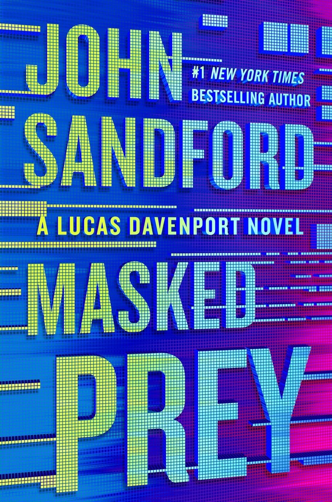 Masked Prey (A Prey Novel) – hardcover Sandford, John