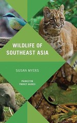 Wildlife of Southeast Asia (Princeton Pocket Guides) by Susan Myers (paperback)