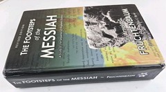 Footsteps of the Messiah by Arnold G. Fruchtenbaum Revised Edition Hardcover