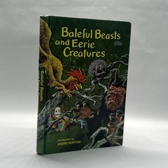 Baleful Beasts & Eerie Creatures – Illustrated by Rod Ruth. HC