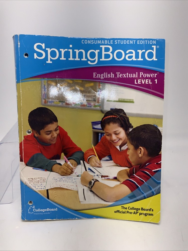 SpringBoard English Textual Power Level 1 (The College Board’s official…