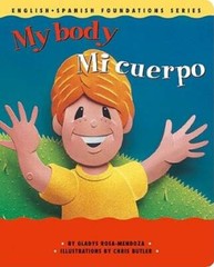 My Body Mi cuerpo (English and Spanish Foundations Series) (Bilingual) – GOOD