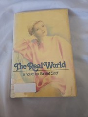 The Real World A Novel By Herriest Sitof ,184 Pages, Harcover
