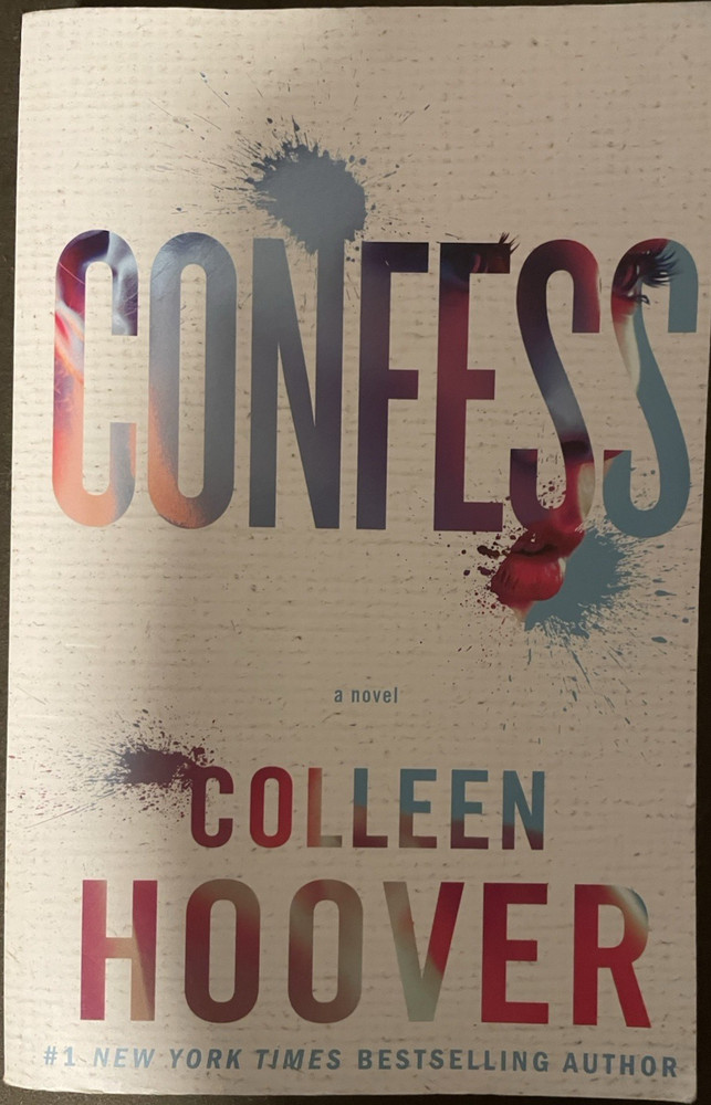 Confess: A Novel by Colleen Hoover (2015, Trade Paperback)