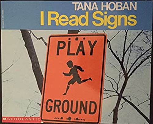I Read Signs Tana Hoban