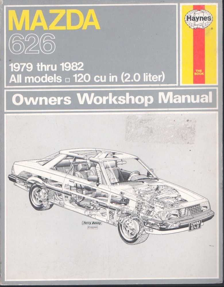 Mazda 626 1979 – 1982 by John Haynes All Models 120 cu in 2.0 Liter MN2151
