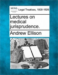 Lectures on medical jurisprudence. (Paperback or Softback)