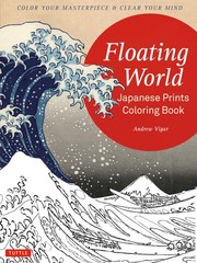 Floating World Japanese Prints Coloring Book: Color your Masterpiece & Clear…