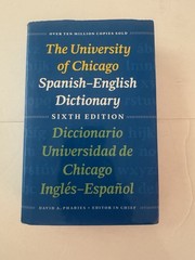 The University of Chicago Spanish-English Dictionary, Sixth Edition: Diccion…